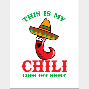 This is my Chili Cook Off Shirt Posters and Art